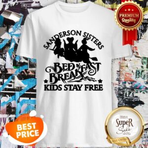Hocus Pocus Sanderson Sisters Bed Breakfast Kids Stay Free Shirt