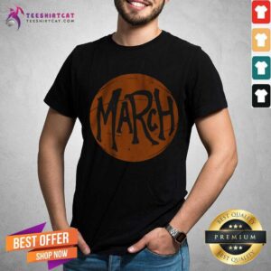 Premium March Basketball College Basketball Shirt