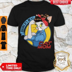 Strong World’s best Cat Mom Shirt