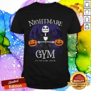 Nightmare Gym It’s Time To Get Jack’d Halloween Shirt