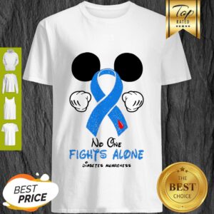 Disney Mickey Mouse No One Fights Alone Diabetes Awareness Shirt