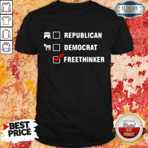 Republican Democrat Free Thinker Shirt