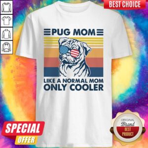 Pug Mom American Flag Veteran Independence Day Vintage Retro Shirt