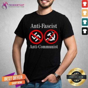 Top Anti Fascist Anti Communist Shirt