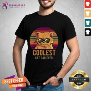 Original Coolest Cat Dad Ever Vintage Retro Shirt