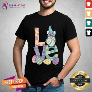 Nice Love Bunny Gnome Hug Easter Eggs Happy Easter Day 2021 Shirt