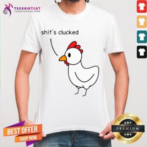 Funny Nice Chicken Clucked Shirt