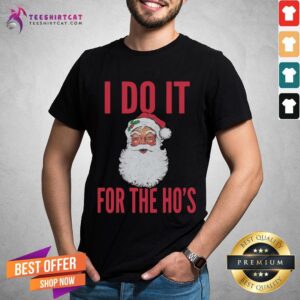 Premium I Do It For The Ho's Santa's Christmas Rap Raglan Shirt