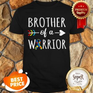 Brother Of A Warrior Autism Awareness Family Costumes Shirt