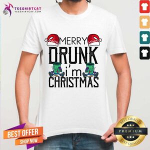 Good Merry Drunk I'm Christmas Funny Christmas Merry Drunk Im Christmas Gift T-Shirt