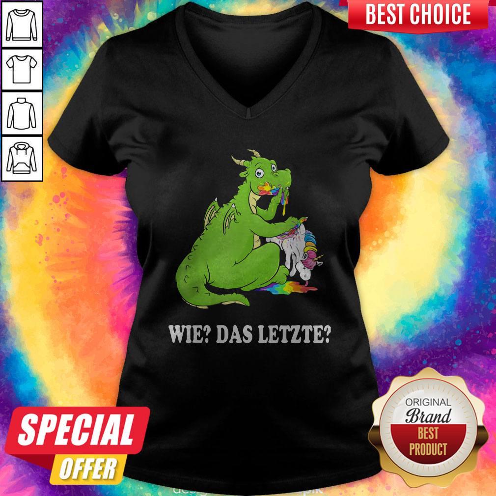 Attractive I Would Like Wie Das Letzte Dragon Unicorn Shirt