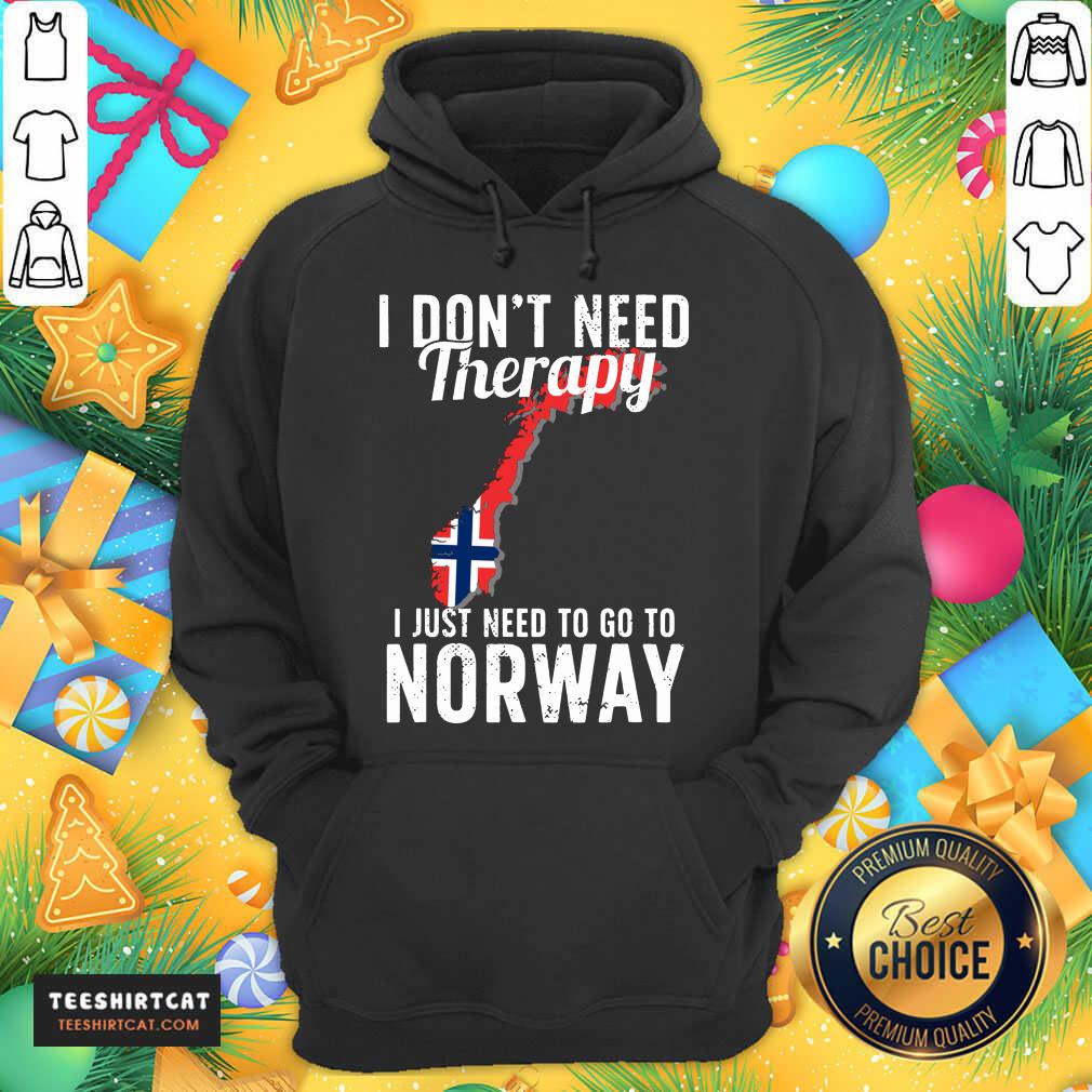 Awesome I Don’t Need Therapy I Just Need To Go To Norway Norwegian Flag Shirt