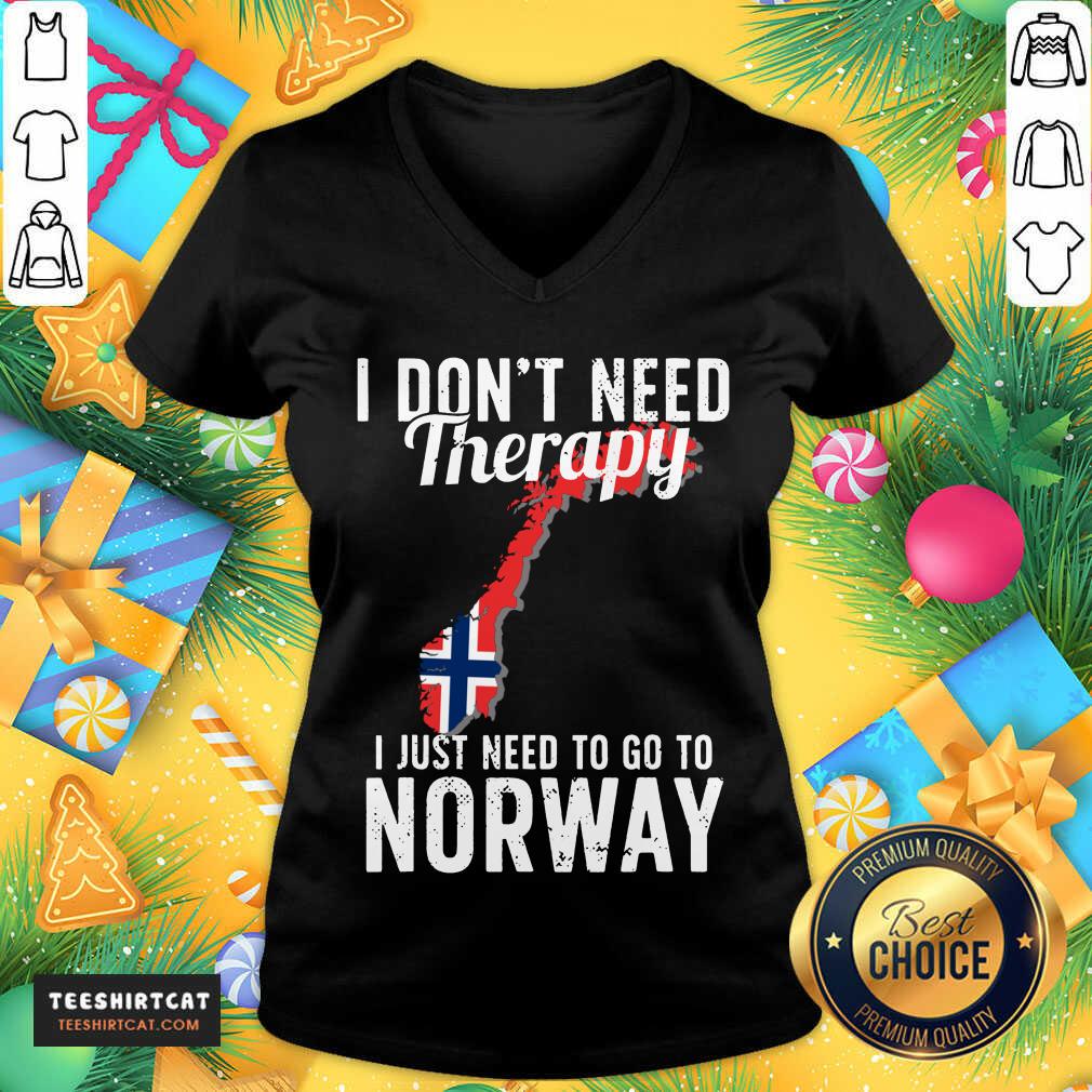 Awesome I Don’t Need Therapy I Just Need To Go To Norway Norwegian Flag Shirt