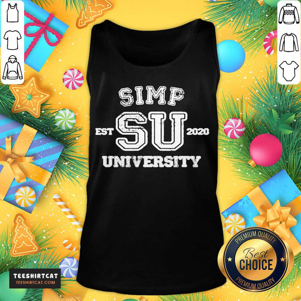 Awesome Simp University Simp Nation Meme SIMP Shirt