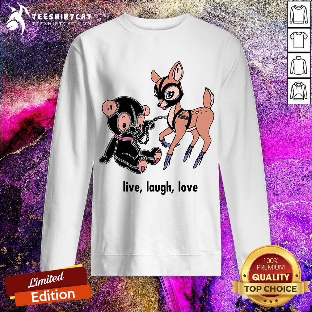 Bear And Deer Live Laugh Love Shirt