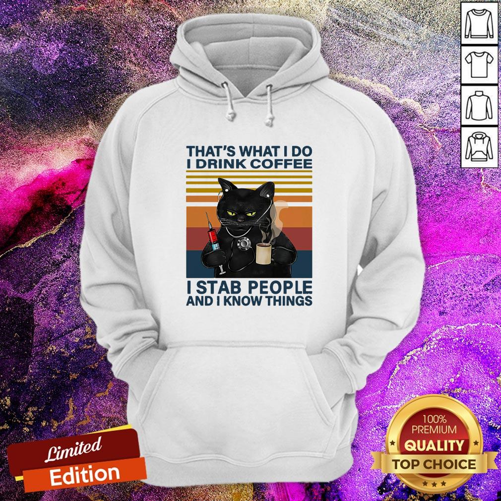 black-cat-thats-what-i-do-i-drink-coffee-i-stab-people-and-i-knows-things-vintage-hoodie.jpg