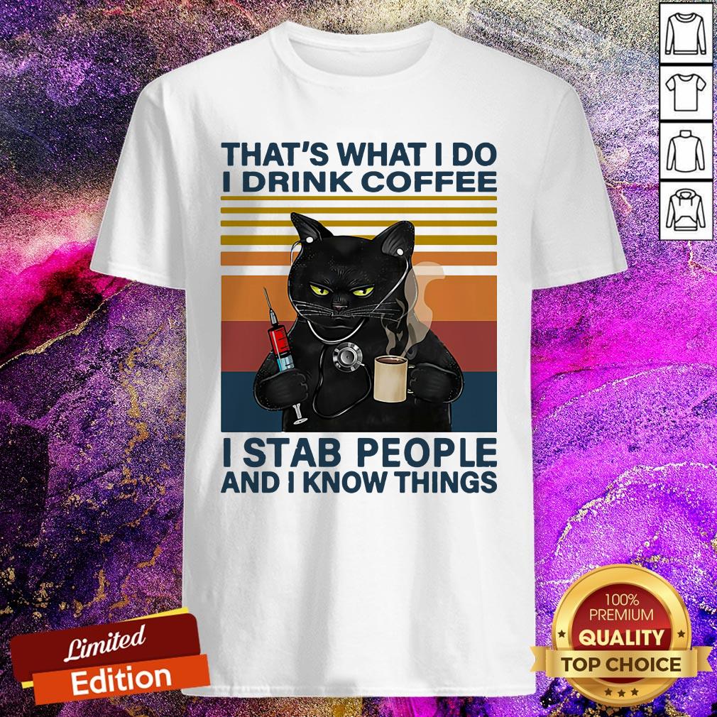 black-cat-thats-what-i-do-i-drink-coffee-i-stab-people-and-i-knows-things-vintage-shirt.jpg