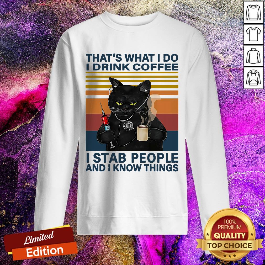 black-cat-thats-what-i-do-i-drink-coffee-i-stab-people-and-i-knows-things-vintage-sweatshirt.jpg