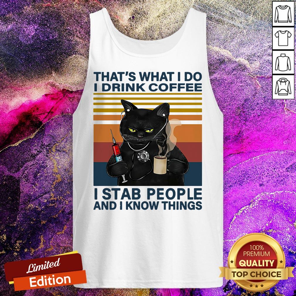 black-cat-thats-what-i-do-i-drink-coffee-i-stab-people-and-i-knows-things-vintage-tank-top.jpg