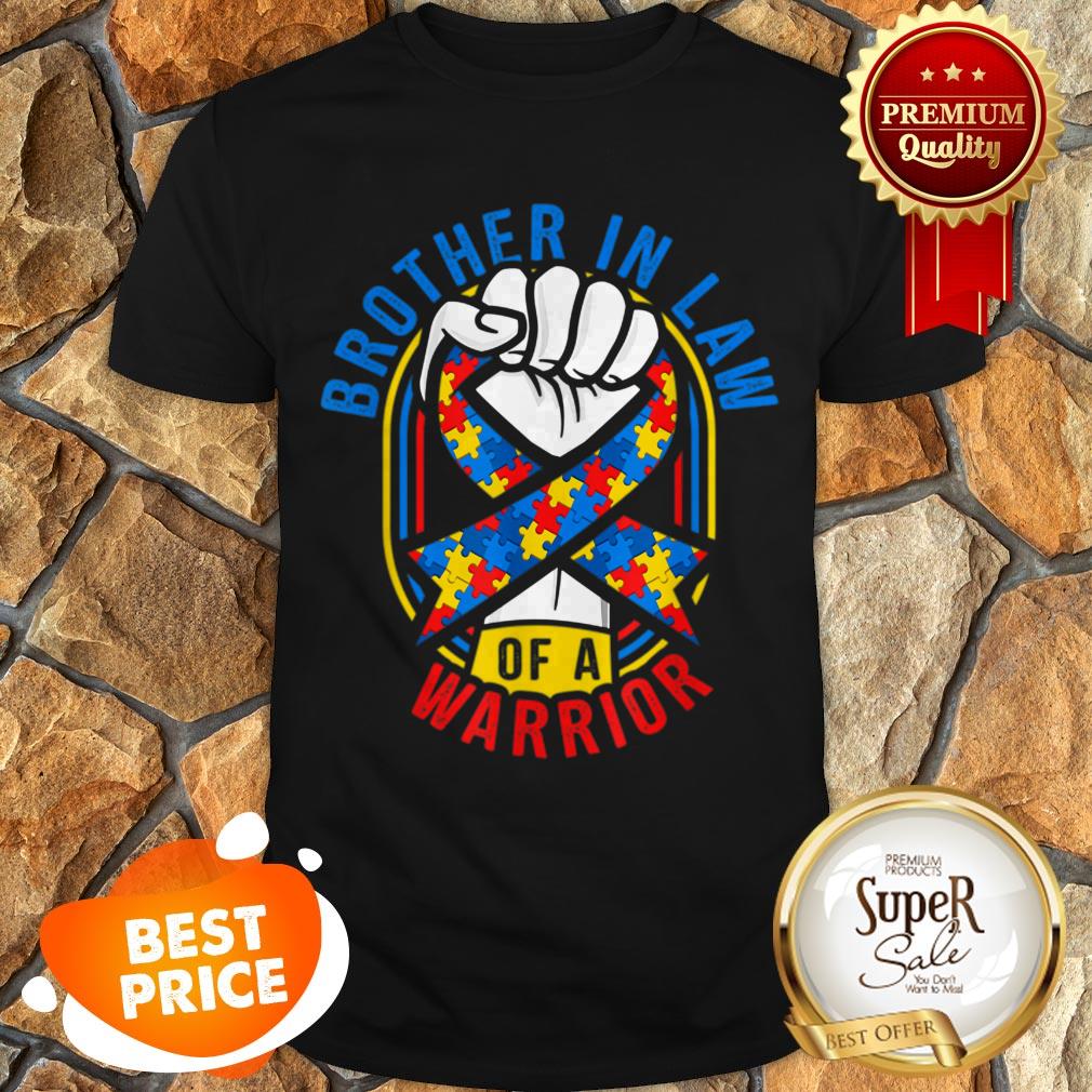 Brother In Law Of A Warrior Autism Awareness Matching Shirt