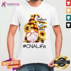Gnome Sunflower Wishes And Honey Bee Kisses CNA Life Shirt