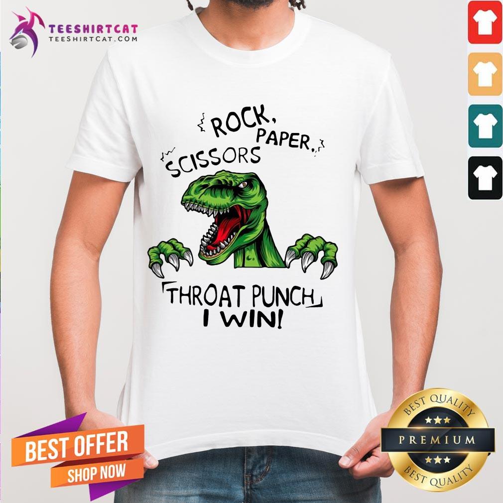 Dinosaur T Rex Rock Paper Scissors Throat Punch I Win Shirt