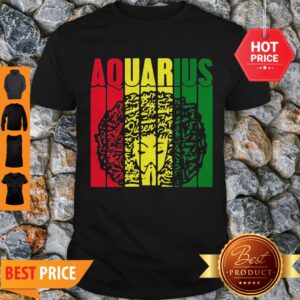 Official Aquarius Girl Jamaican Black Girl Rasta Shirt