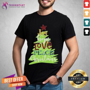 Official Joy Hope Love Peace Tree Christmas Shirt