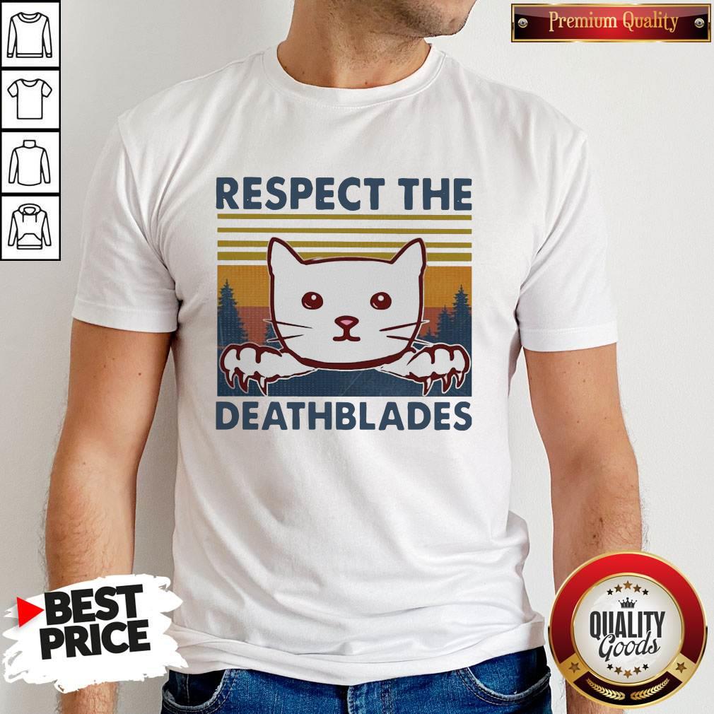 Funny Cat Respect The Dreadblades Vintage Shirt