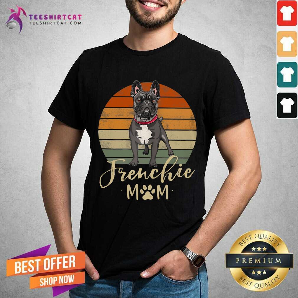 Funny Frenchie Mom Retro Sunset French Bulldog Shirt
