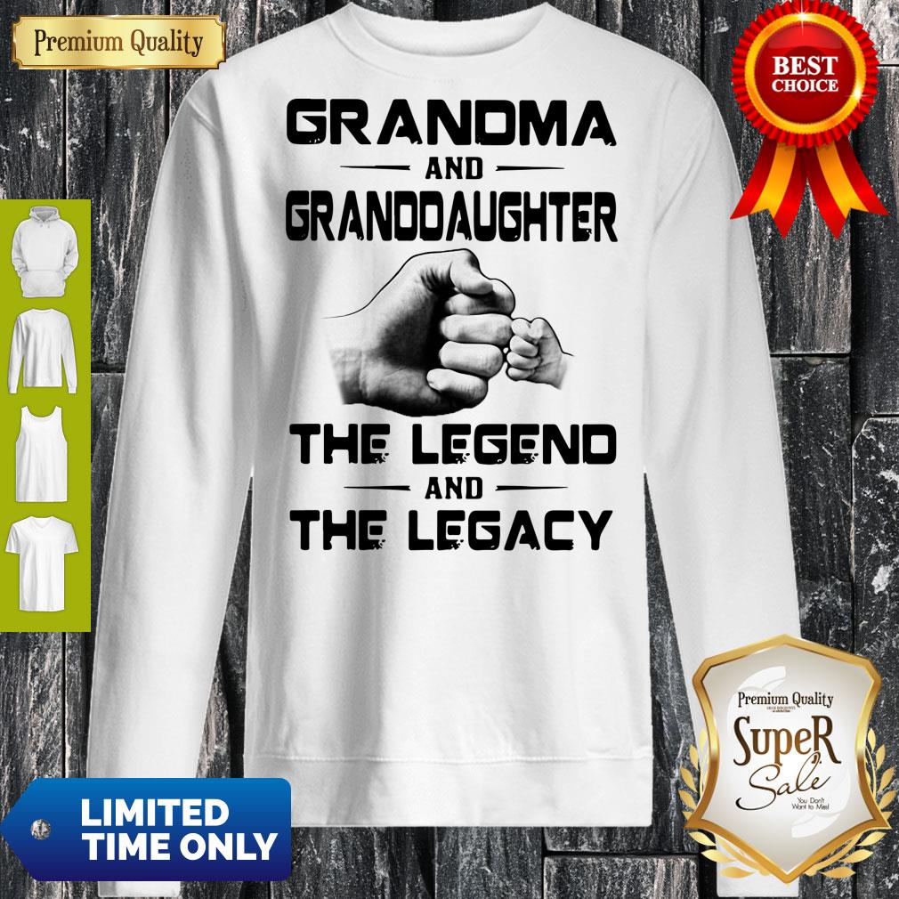 Funny Grandma And Granddaughter The Legend And The Legacy Shirt