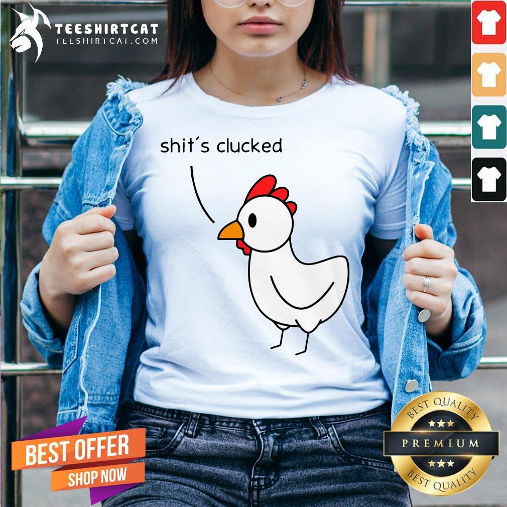Funny Nice Chicken Clucked Shirt