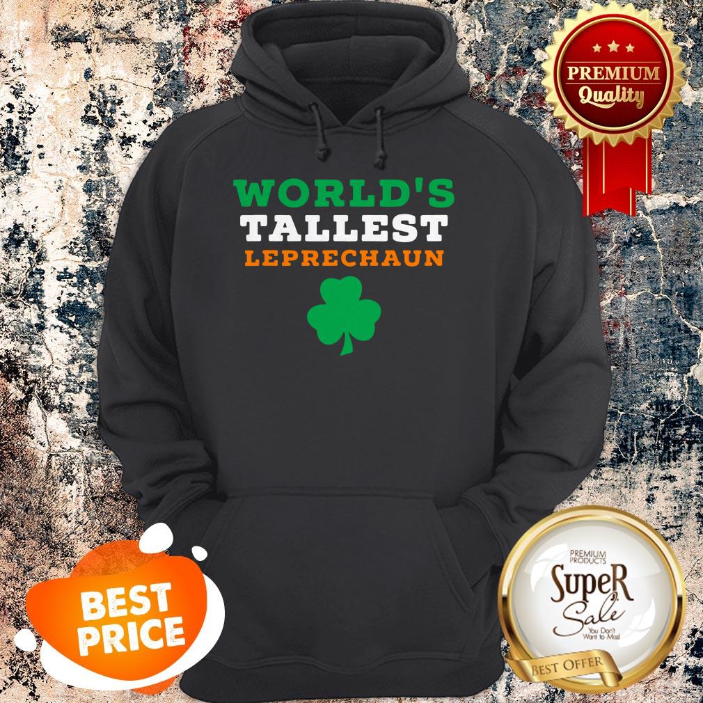 Funny Saint Patrick’s Day Worlds Tallest Leprechaun Shirt