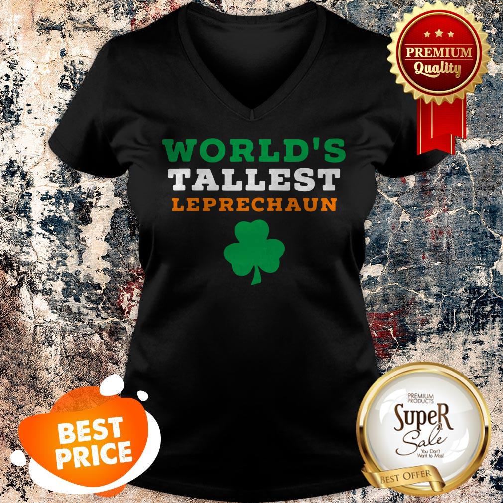 Funny Saint Patrick’s Day Worlds Tallest Leprechaun Shirt