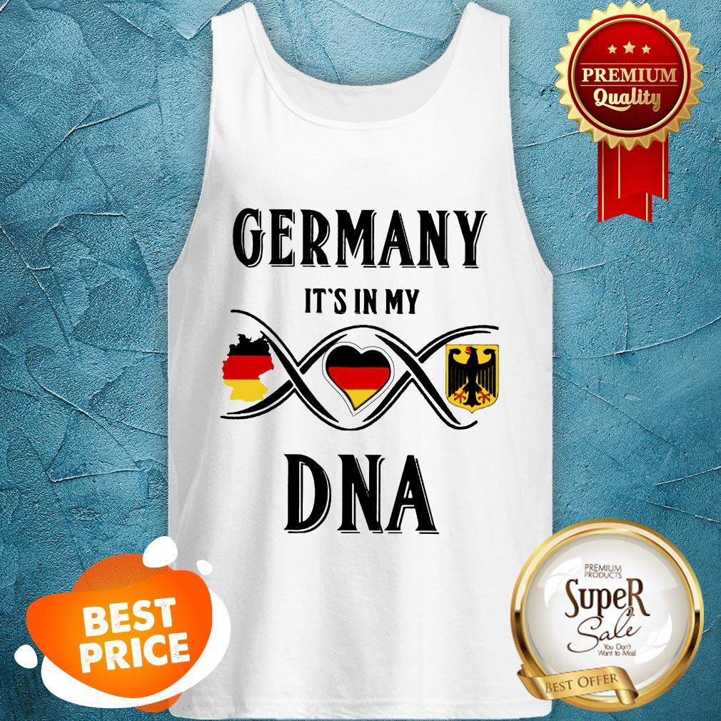 Germany It's In My DNA Patriotic Gift For German Shirt