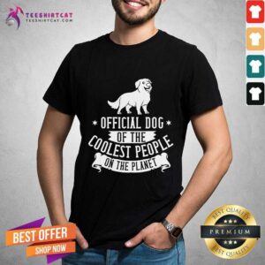 Original Dog Of The Coolest People On The Planet Bernese Mountain Dog Puppies Shirt