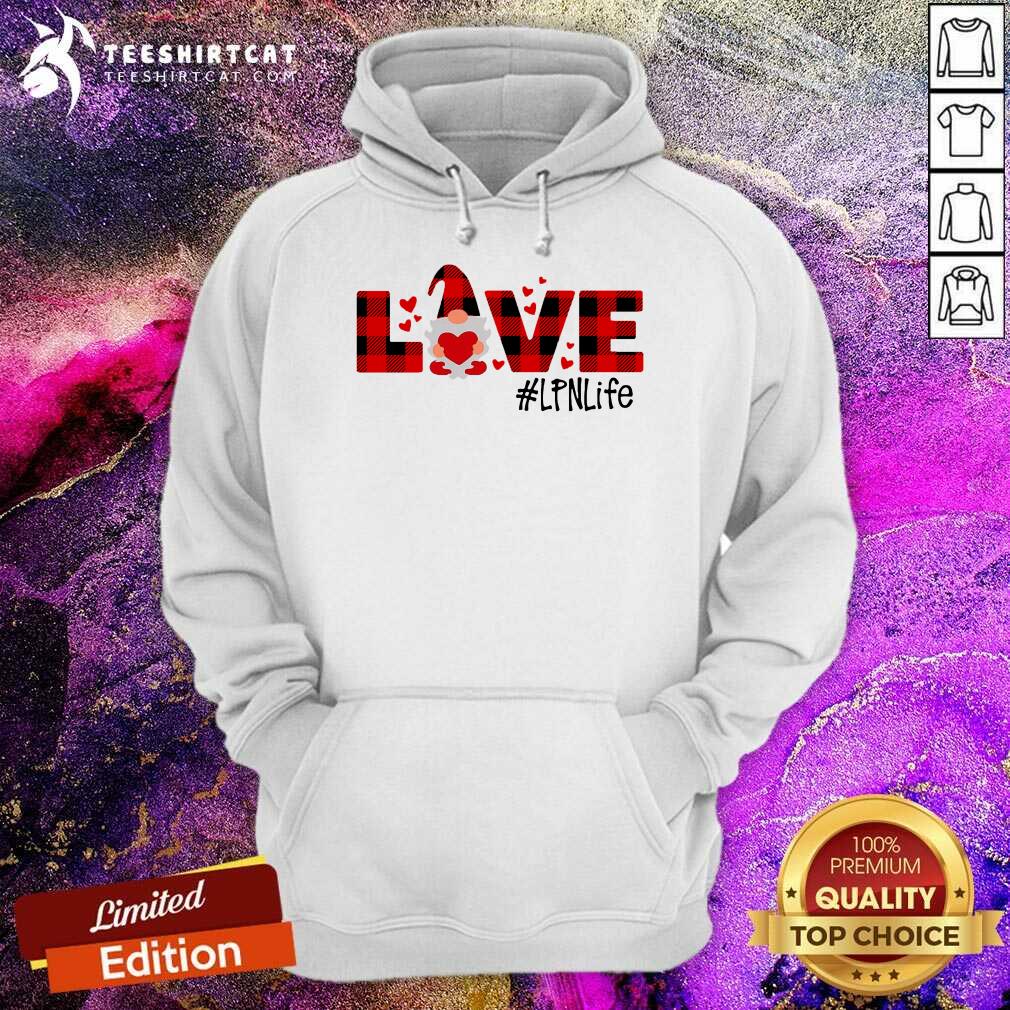 Good Gnome Love Valentine LPN Life Shirt