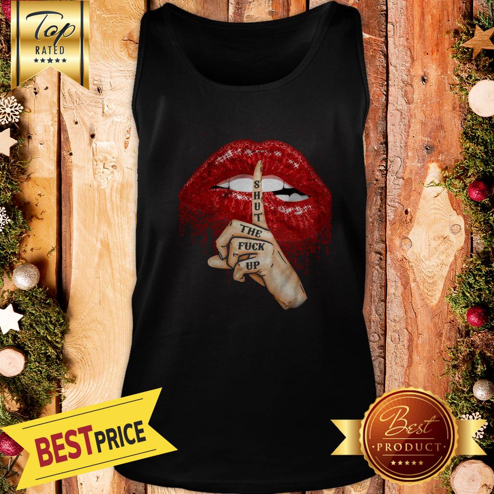 Good Shut The Fuck Up Red Glitter Lips Version Shirt