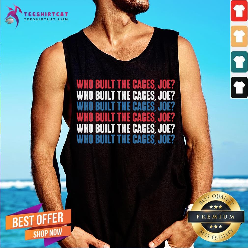 Good Who Built The Cage Joe Funny T-Shirt