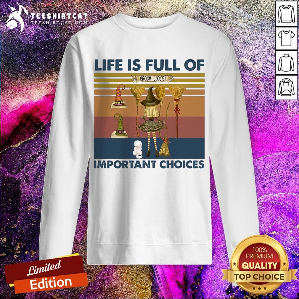 Good Witch Life Is Full Of Important Choices Vintage Shirt