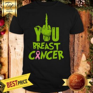 Fuck You Breast Cancer Grich Shirt