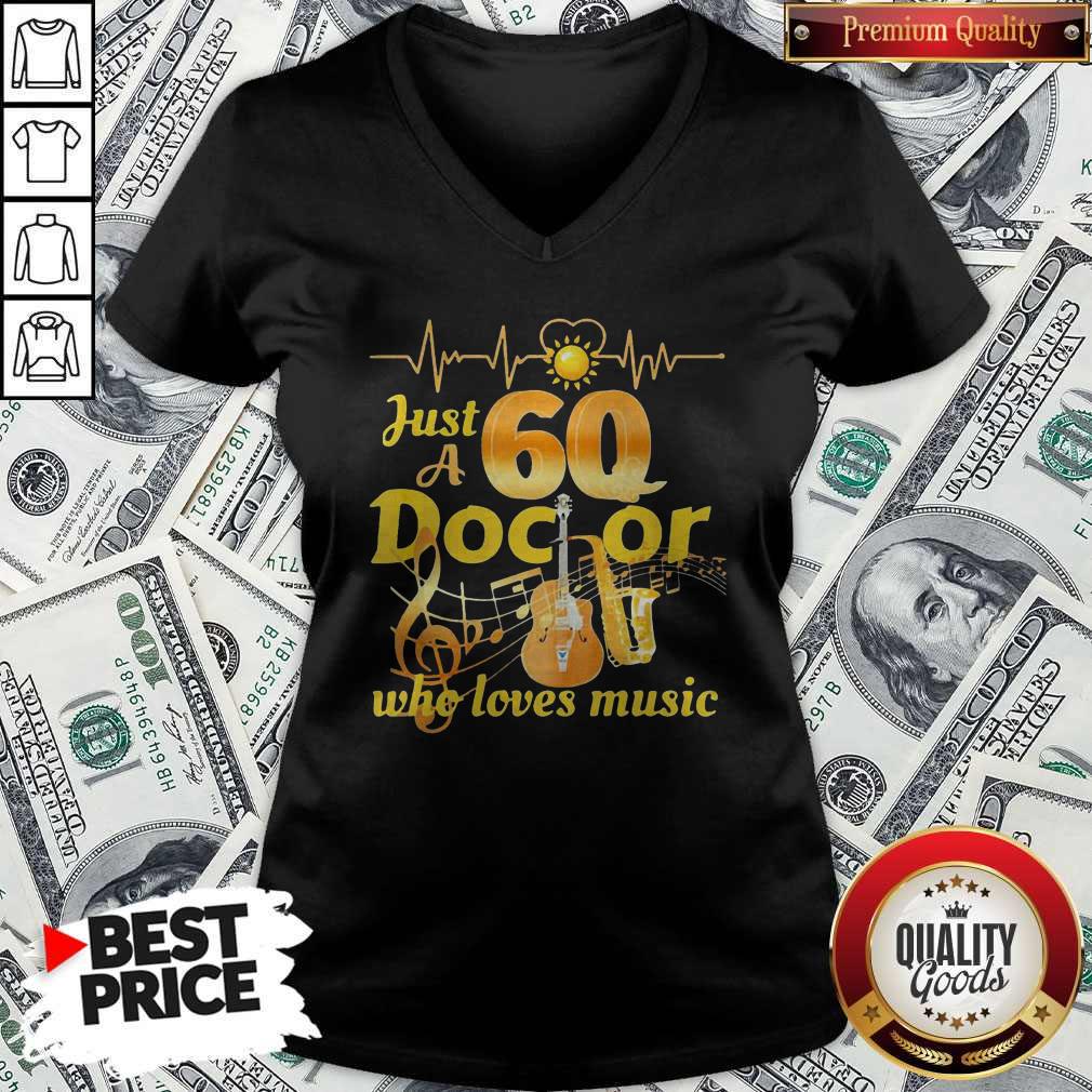 Happy Just A 60 Doctor Who Loves Music Guitar Heartbeat Shirt