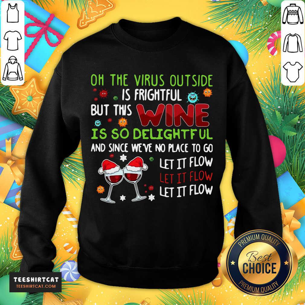 happy-on-the-virus-outside-is-frightful-but-thisweatshirt.jpg