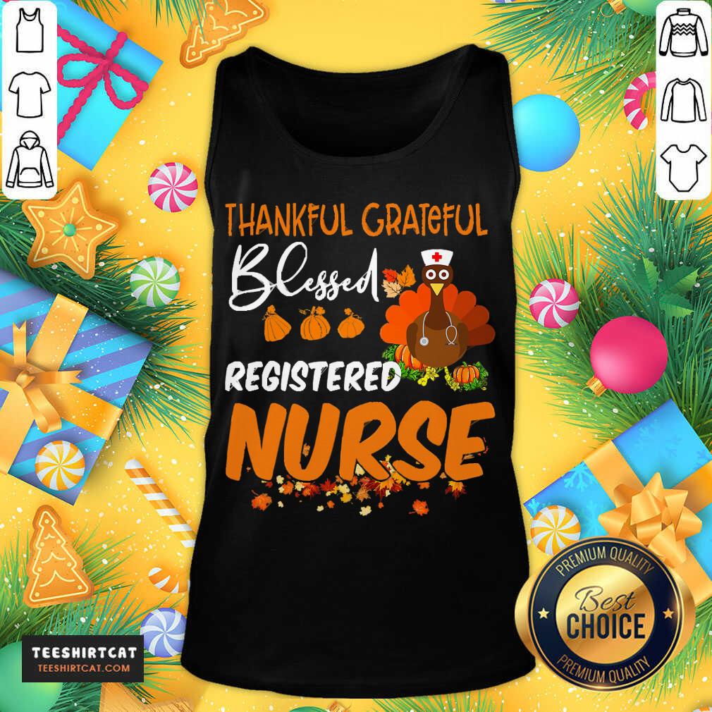 Happy Thankful Grateful Blessed Registered Nurse Thanksgiving Shirt