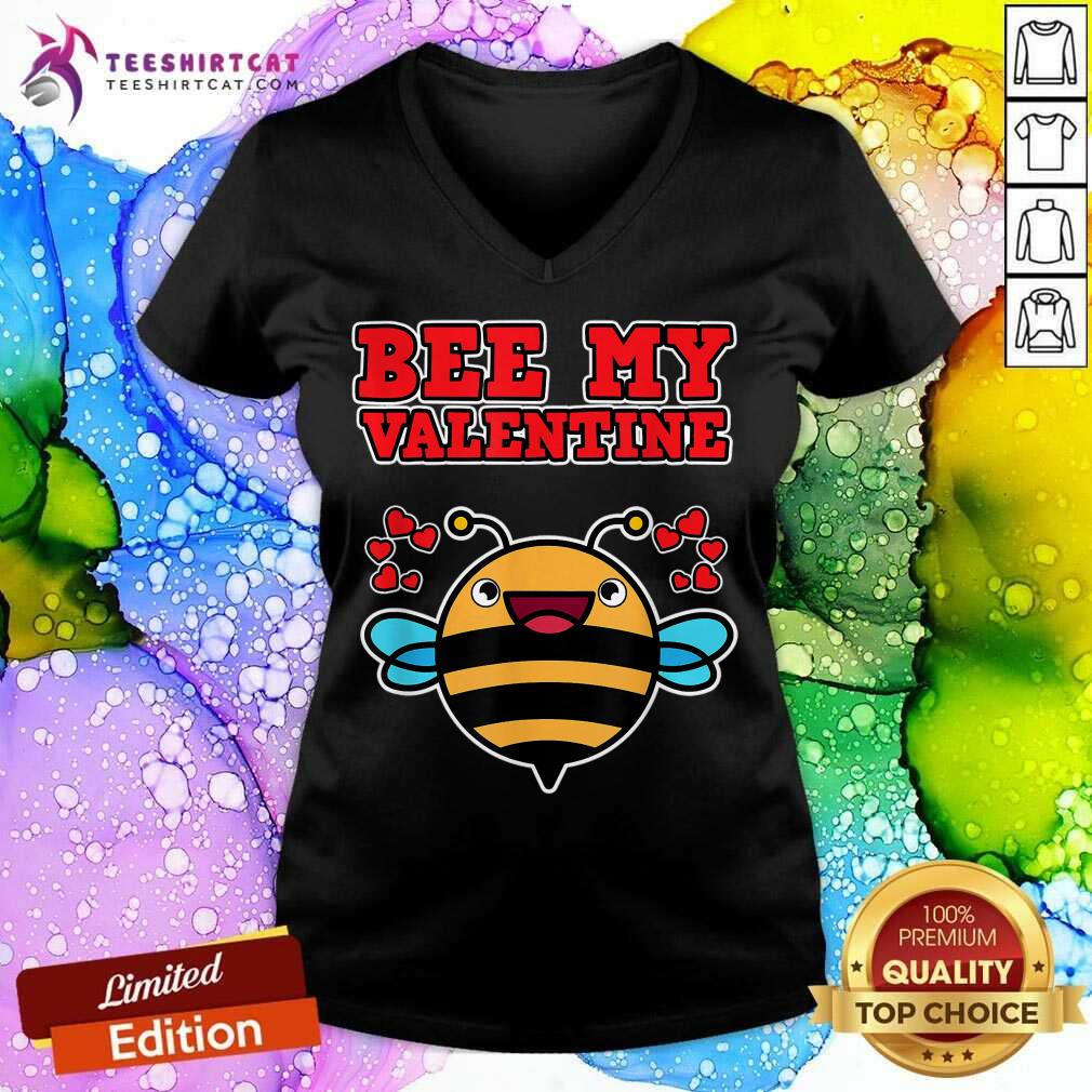Happy To Be My Valentine Bee Lover Funny Gift Bee My Valentine T-Shirt
