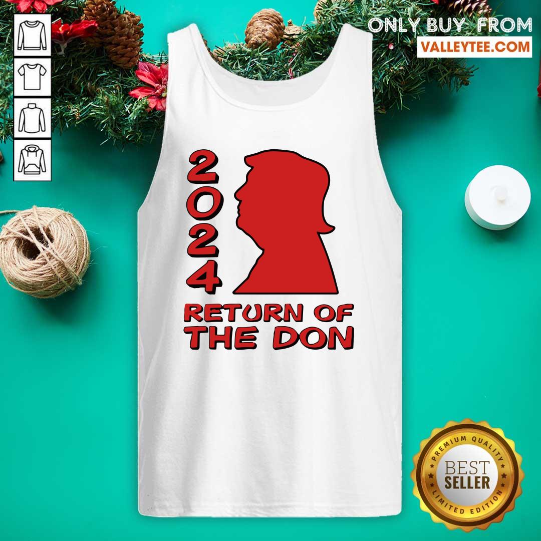 Happy Trump 2024 Return Of The Don Shirt