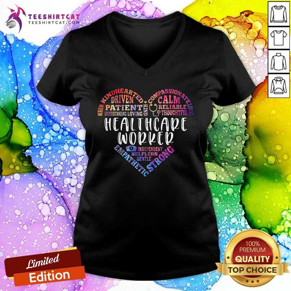 Healthcare Worker Empathetic Strong Heart Shirt