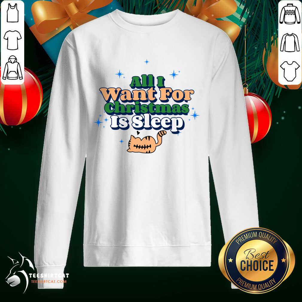 Hot All I Want For Christmas Is Sleep T-Shirt