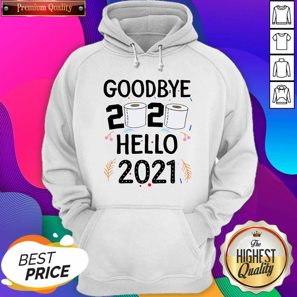 Hot Goodbye 2020 Toilet Paper Hello 2021 Shirt