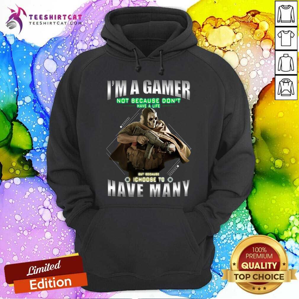 Hot Warfare Skull I Am A Gamer I Choose To Have Many Shirt